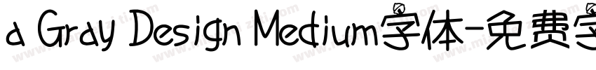 a Gray Design Medium字体字体转换